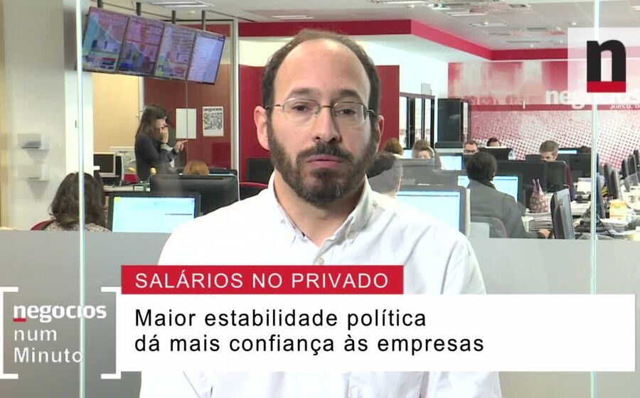 Negócios explica subida de salários no sector privado