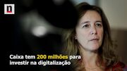 O plano de digitalização da Caixa Geral de Depósitos